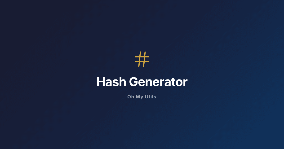 Hash Generator - MD5, SHA-256 & SHA-512 Online | Oh My Utils